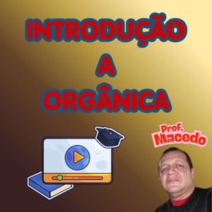 INTRODU&Ccedil;&Atilde;O &Agrave; ORG&Acirc;NICA