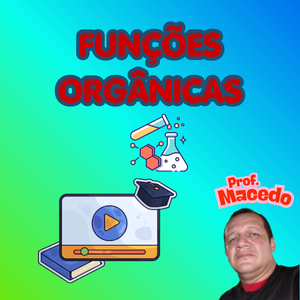 FUNÇÕES ORGÂNICAS